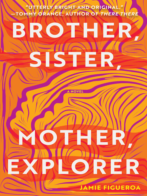 Cover image for Brother, Sister, Mother, Explorer